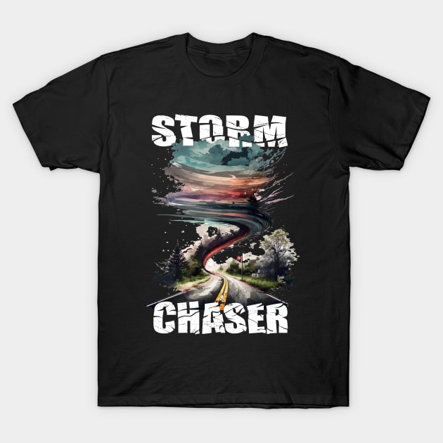 Storm Chaser Tornado Twister Weatherman Meteorologist T-Shirt by BurunduXX-Factory